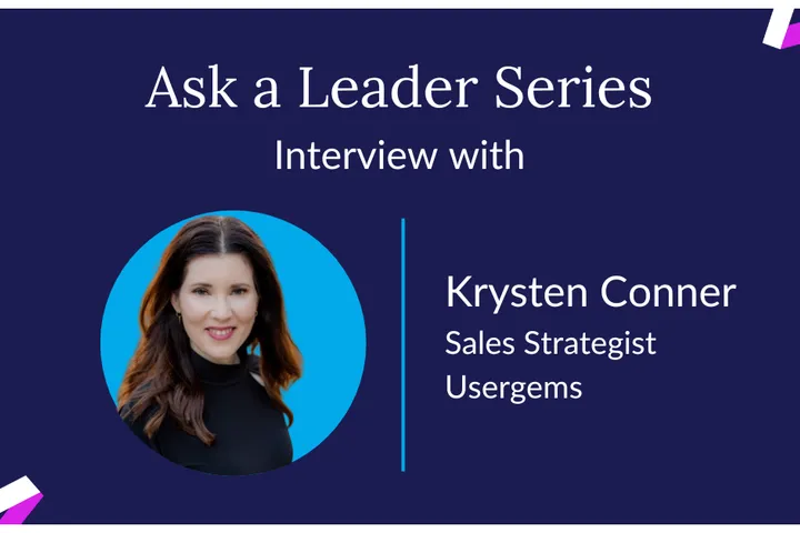 Interview With Usergems Sales Strategist Krysten Conner