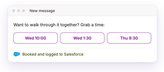An email with three time slots, booked and logged to Salesforce.