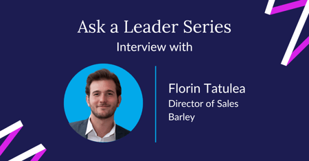 Interview With Director of Sales Florin Tatulea at Barley