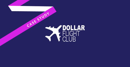 Dollar Flight Club Boosts Advertiser Engagement by 10X with Mixmax
