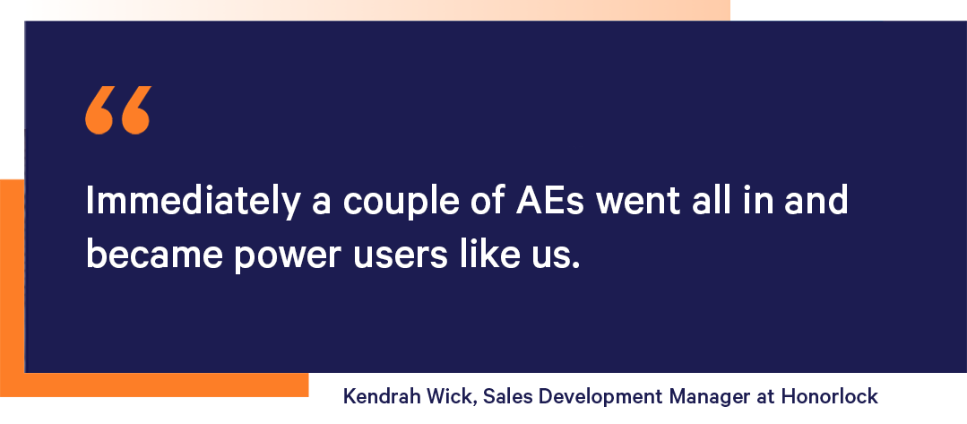 Kendrah Wick, Sales Development Manager at Honorlock about AEs using Mixmax