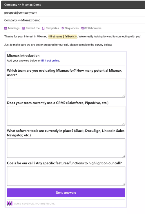 Mixmax sales engagement platform shows how to easily collect information from prospects and customers by embedding a survey in your email.