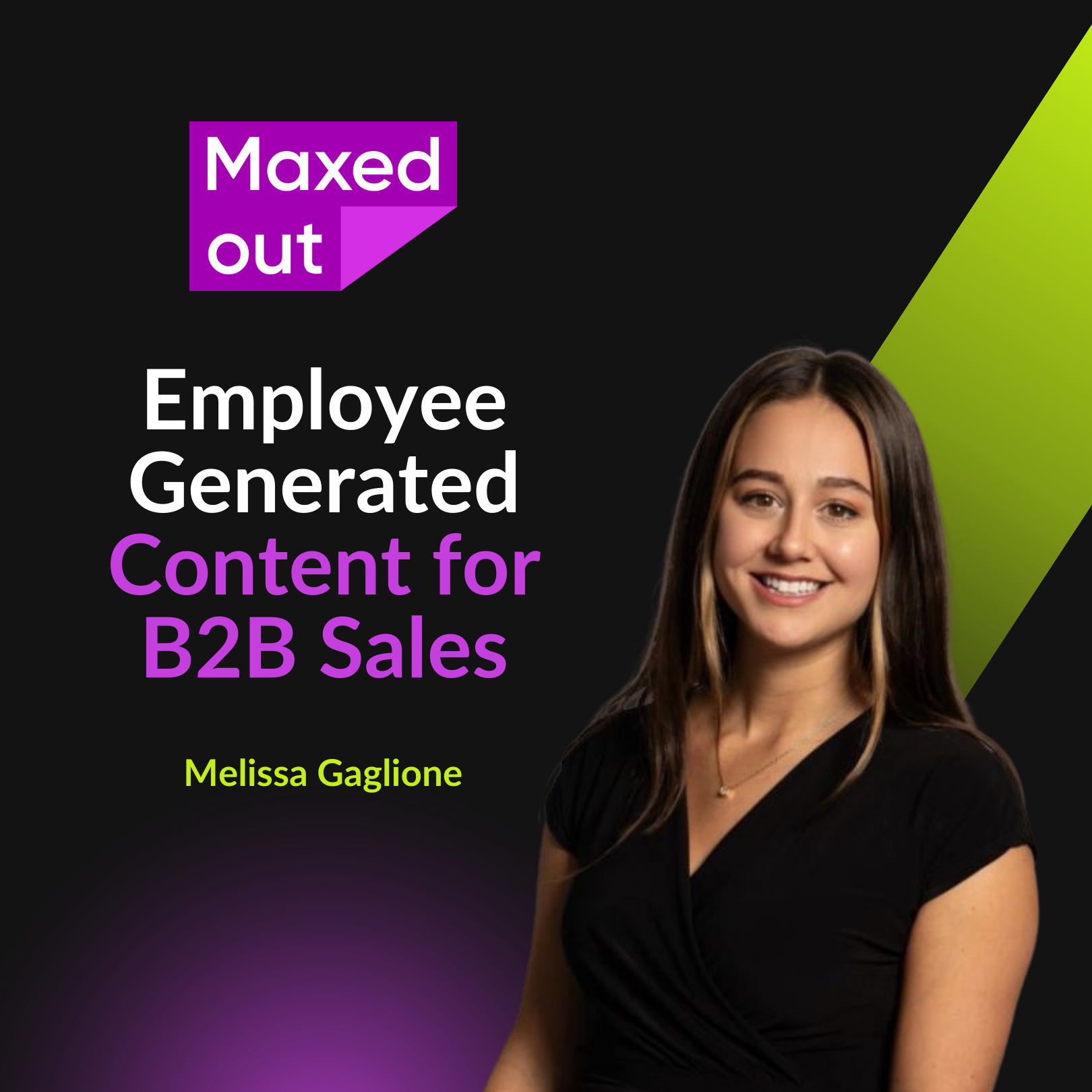 Employee Generated Content for B2B Sales with Melissa Gaglione