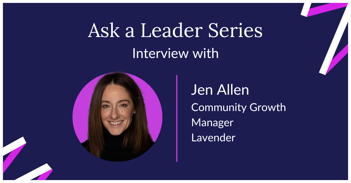 Interview With Lavender Community Growth Manager Jen Allen | Mixmax