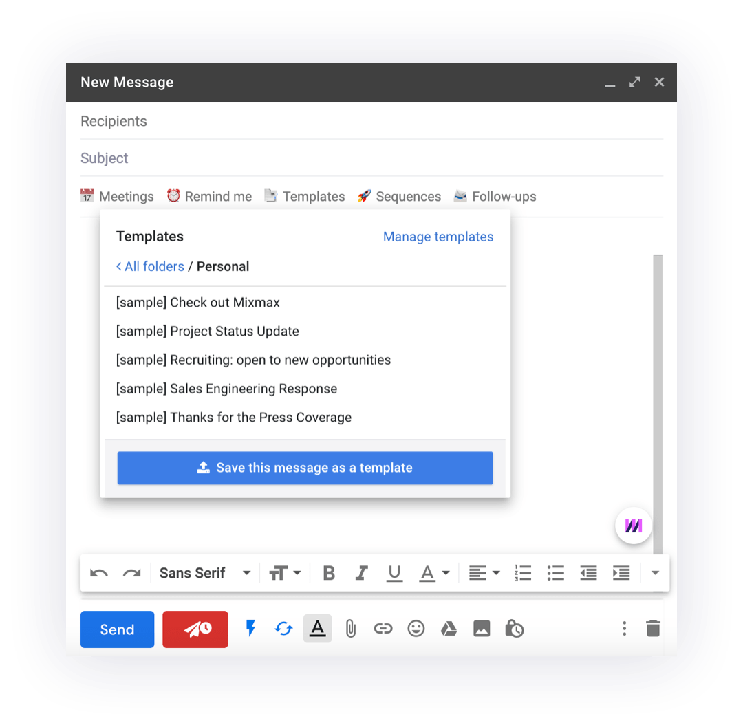 Drop-in quick answers with templates