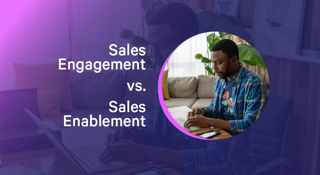 Sales Engagement vs. Sales Enablement: What Are They? | Mixmax